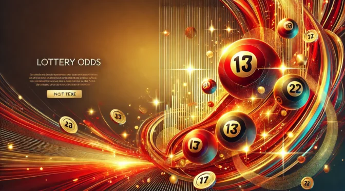 Understanding the Odds of Winning the Lottery: How Much Luck Really Matters