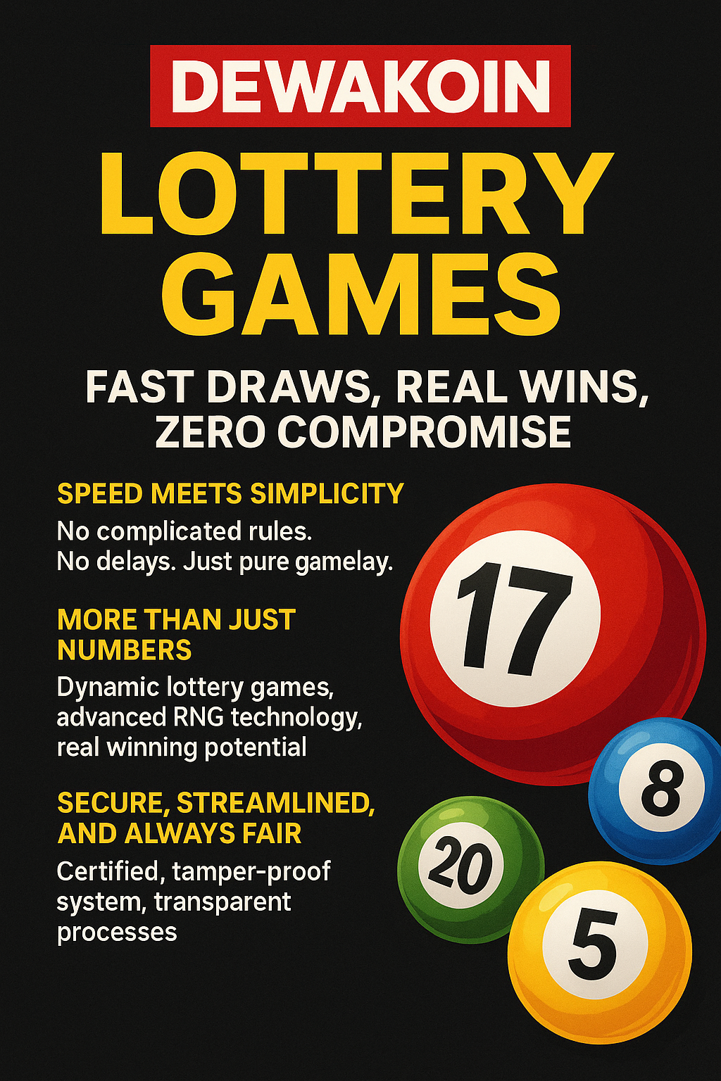 Dewakoin Lottery Games: Fast Draws, Real Wins, Zero Compromise
