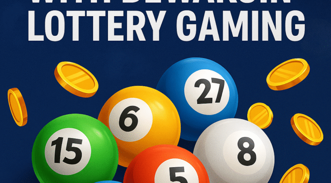 Numbers That Matter: Win Smarter with Dewakoin Lottery Gaming