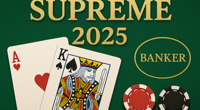 Baccarat Supreme: The Elegant Casino Game of Skill and Strategy in 2025